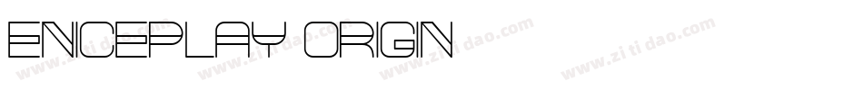 Eniceplay Origin字体转换